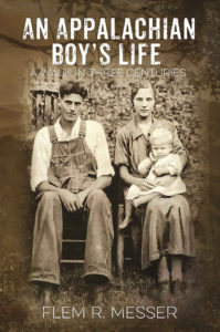 Book cover for An Appalachian Boy's Life by Flem Messer ’61