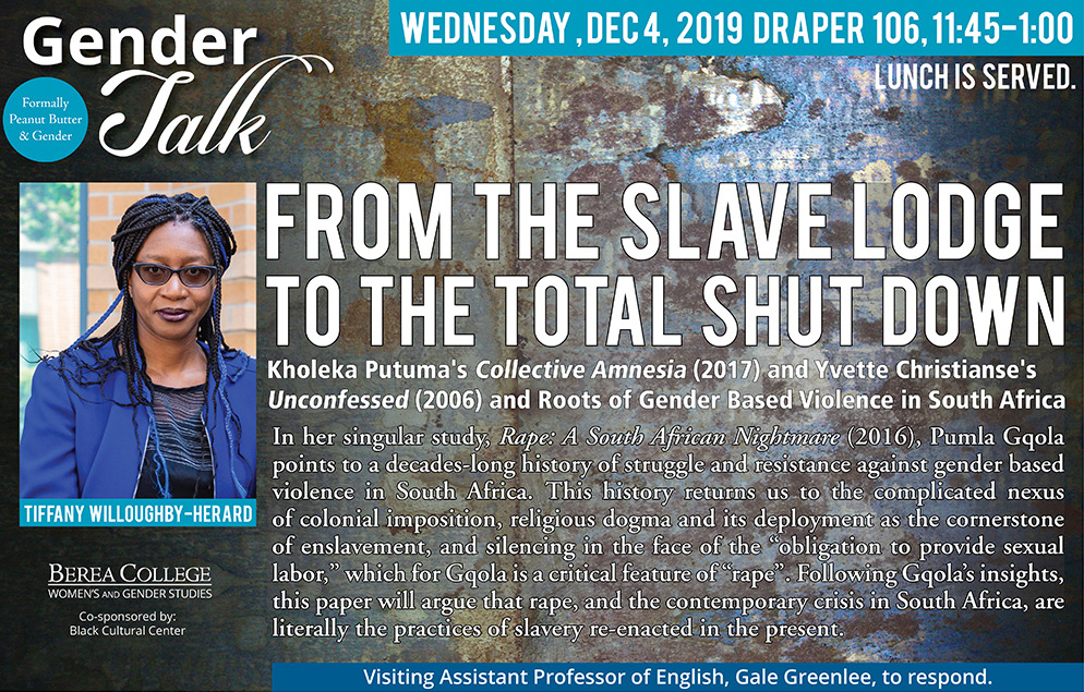 Peanut Butter and Gender Talk: "From the Slave Lodge to the Total Shut Down"