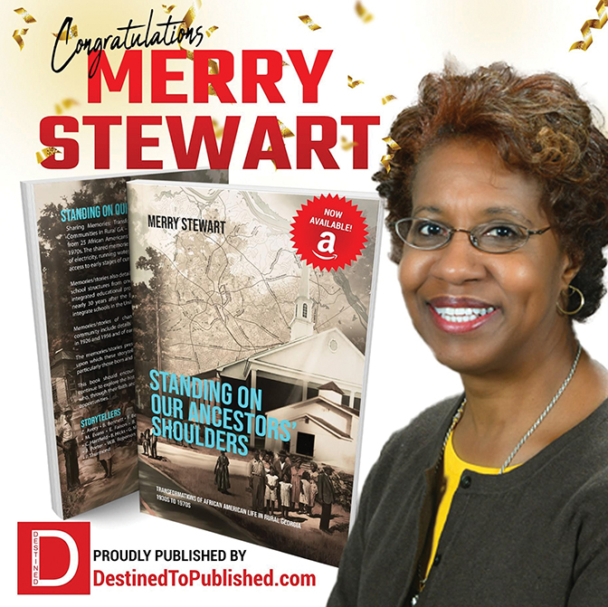 Portrait of Merry Stewart next to a copy of her book, “Standing On Our Ancestors’ Shoulders: Transformations of African American Life in Rural Georgia from 1930 to 1970s."